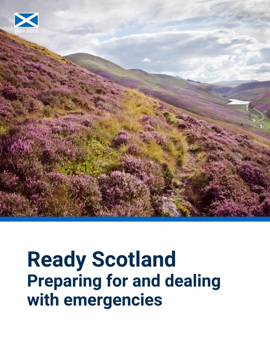 Ready Scotland. Preparing for and dealing with emergencies.