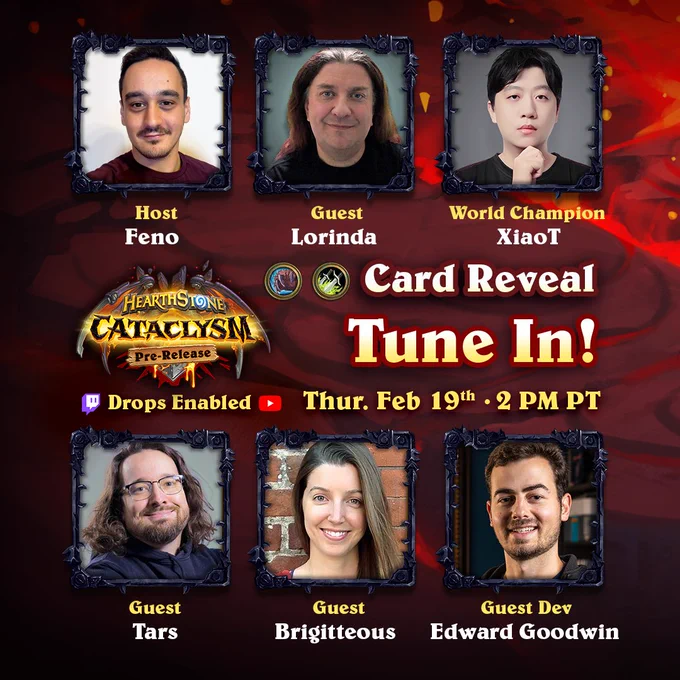 Promotional graphic announcing the Hearthstone CATACLYSM card reveal, featuring the host and several guests, with text indicating the event is live on February 19, Thursday, at 2 PM PT, and drops are enabled.