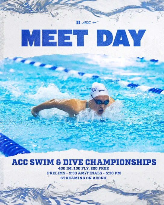 Informational meet day graphic with blue text saying it is A-C-C Swim & Dive Championships. The events are 400 I-M, 100 fly, and 200 free. Prelims starting at 9:30 AM, finals starting at 5:30 PM, streaming on A-C-C Network X. Duke swimmer Martina Peroni is featured on the graphic.