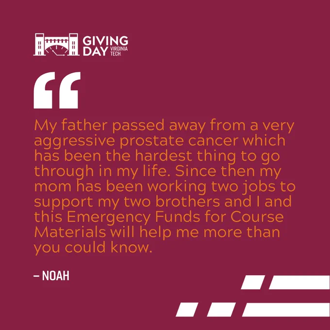 Giving Day graphic with text: "My father passed away from a very aggressive prostate cancer which has been the hardest thing to go through in my life. Since then my mom has been working two jobs to support my two brothers and I and this Emergency Funds for Course Materials will help me more than you could know."