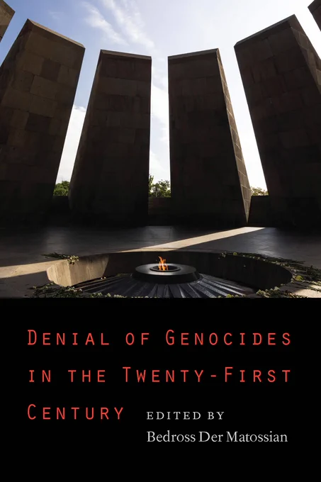 Cover of "Denial of Genocides in the Twenty-First Century" Edited by Bedross Der Matossian