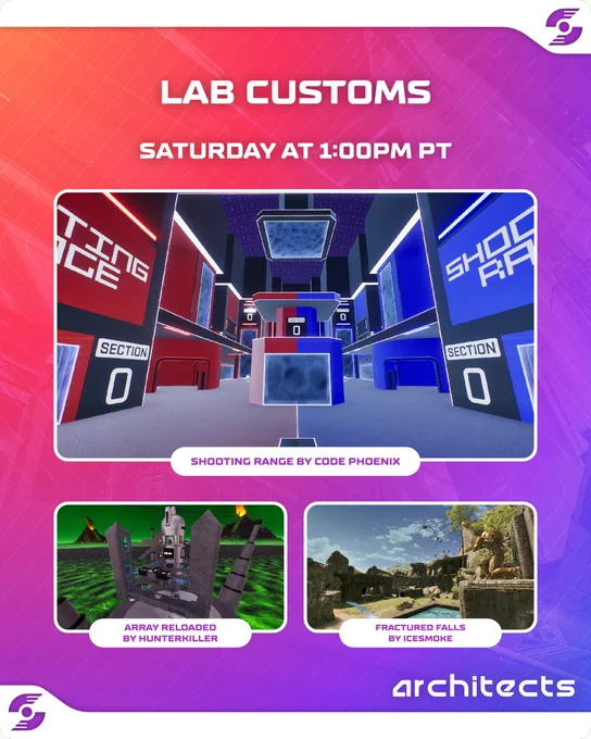 Promotional graphic in Splitgate style with a red-to-purple gradient background. Text reads “Lab Customs – Saturday at 1:00PM PT.”

Three featured maps are shown:
Top: “Shooting Range” by Code Phoenix, a futuristic red vs blue symmetrical arena.

Bottom left: “Array Reloaded” by HunterKiller, an industrial sci-fi structure above glowing green liquid.

Bottom right: “Fractured Falls” by ICEsmoke, ancient stone ruins with waterfalls and a large statue.
