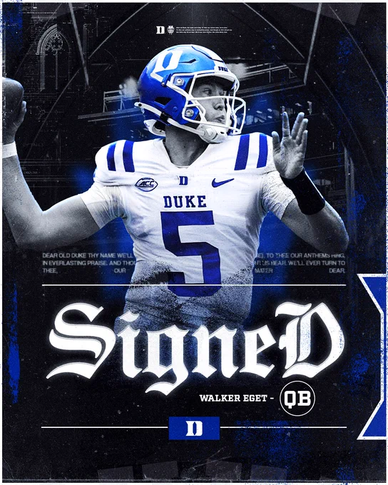 Quarterback Walker Eget has signed with Duke