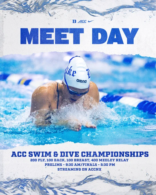 Informational meet day graphic with blue text saying it is A-C-C Swim & Dive Championships. The events are 200 fly, 100 back, 100 breast, and 400 medley relay. Prelims starting at 9:30 AM, finals starting at 5:30 PM, streaming on A-C-C Network X. Duke swimmer Kaelyn Gridley is featured on the graphic.