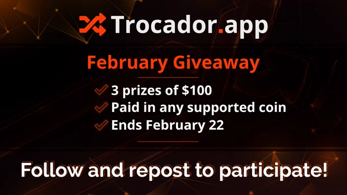 Trocador.app February Giveaway