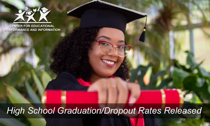Woman in graduation robes holding a diploma. Text reads, "High School Graduation/Dropout Rates Released."