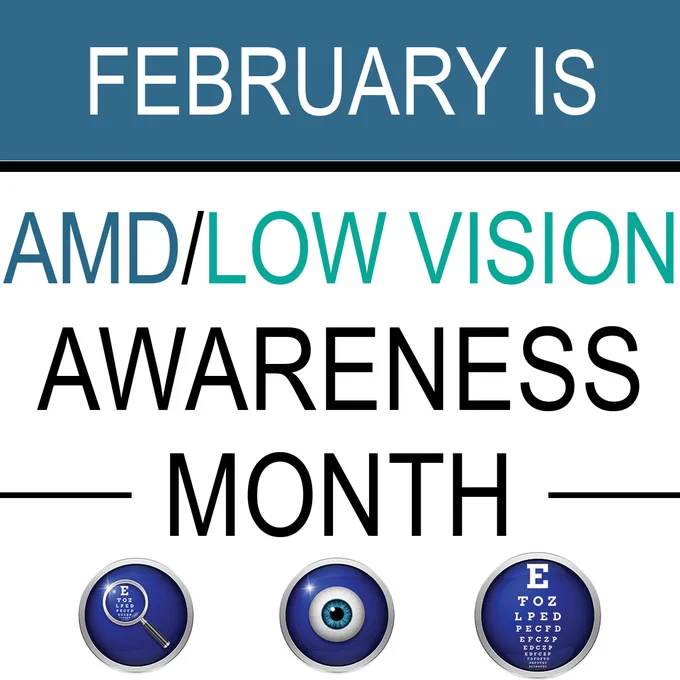 February is AMD and Low Vision Awareness Month. Round image of a magnifier magnifying an eye chart, a round image of an eye, and a round image of an eye chart.