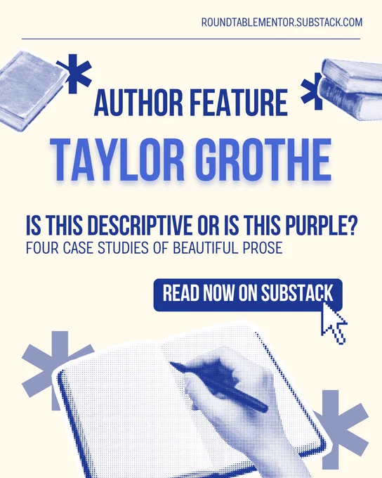 Author feature: Taylor Grothe. Is this descriptive or is this purpose? Four case studies of beautiful prose. Read now on substack