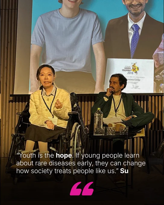 “Youth is the hope. If young people learn about rare diseases early, they can change how society treats people like us.” Su