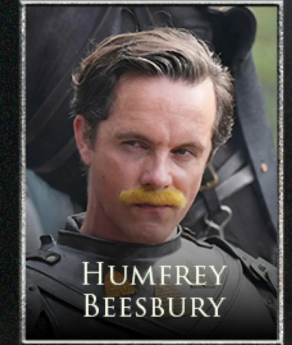 Humfrey Beesbury in A Knight of the Seven Kingdoms, AKOTSK