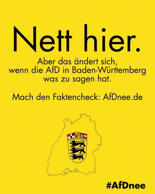 Nett hier.
Aber das ändert sich, wenn die AfD in Baden-Württemberg was zu sagen hat.

Mach den Faktencheck: AfDnee.de

#AfDnee