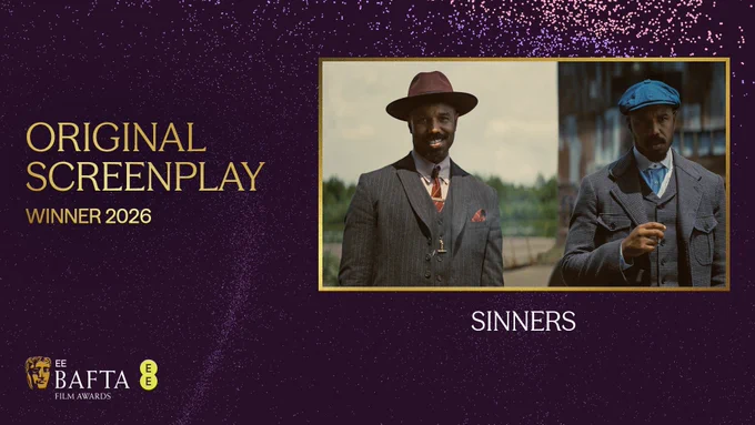 A purple graphic with particle detailing that reads ‘Original Screenplay Winner 2026’ with the EE BAFTA Film Awards logo beneath it. There is an image from Sinners in a gold framed box and the text beneath it reads ‘Sinners’
