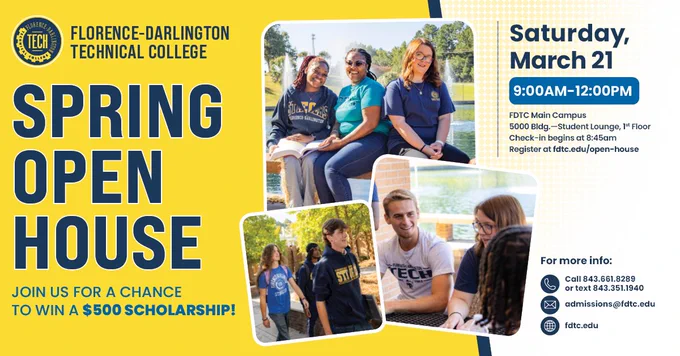 Spring Open House promotional image for Florence-Darlington Technical College. Features students interacting outdoors, wearing college apparel. Event details: Saturday, March 21, 9:00 AM - 12:00 PM, across three locations. Offers a chance to win a $500 scholarship. Additional contact information and social media handles are included.