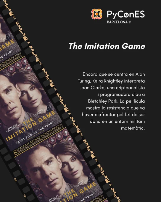 The Imitation Game. Encara que se centra en Alan Turing, Keira Knightley interpreta Joan Clarke, una criptoanalista i programadora clau a Bletchley Park. La pel·lícula mostra la resistència que va haver d'afrontar pel fet de ser dona en un entorn militar i matemàtic