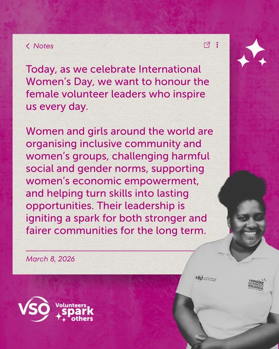On a pink background, a sticky note reads: "Today, as we celebrate International Women’s Day, we want to honour the female volunteer leaders who inspire us every day. 

Women and girls around the world are organising inclusive community and women’s groups, challenging harmful social and gender norms, supporting women’s economic empowerment, and helping turn skills into lasting opportunities. Their leadership is igniting a spark for both stronger and fairer communities for the long term."

A VSO volunteer is cut-out on top of the graphic, in black and white. The Volunteers Spark Others logo appears on top.