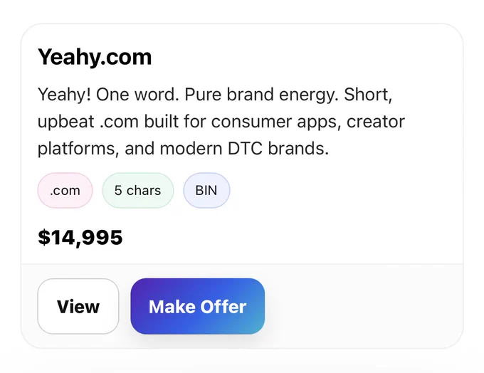 The domain listing for Yeahy.com on PotentialDomains marketplace showing the tagline “Yeahy! One word. Pure brand energy. Short, upbeat .com built for consumer apps, creator platforms, and modern DTC brands.” The listing highlights tags “.com”, “5 chars”, and “BIN” with a buy-it-now price of $14,995.