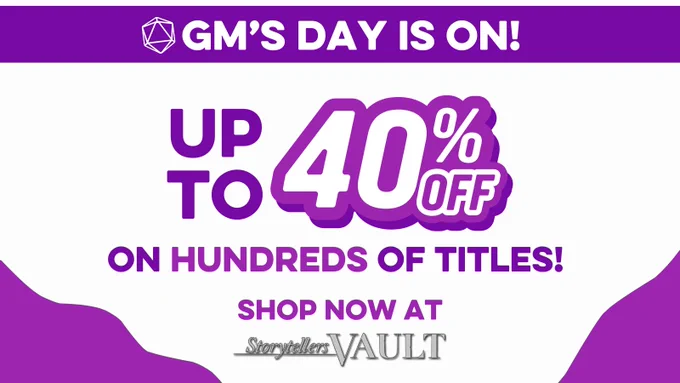 The GM's Day Sale continues at StorytellersVault.com