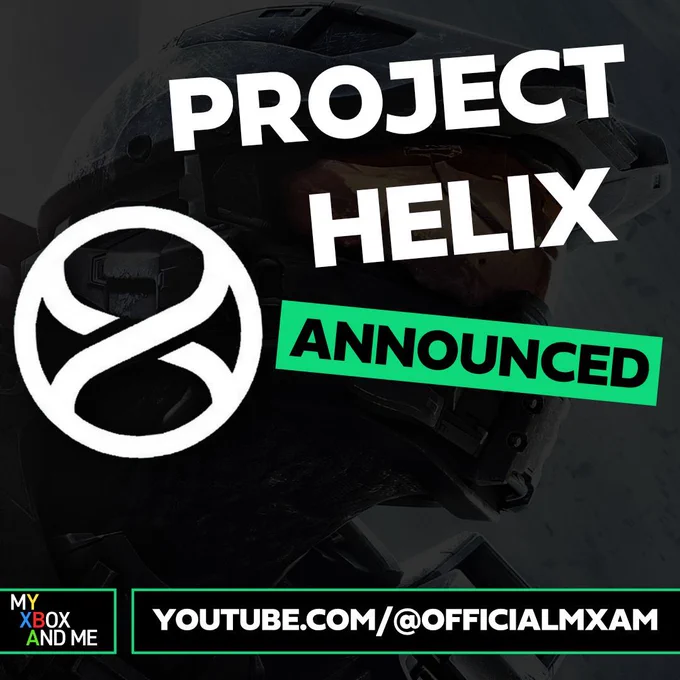 Project Helix Announced. youtube.com/@officialMXAM