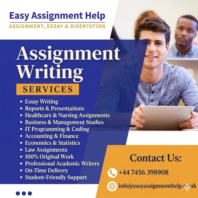 A promotional graphic for "Easy Assignment Help." The left side features a blue background with white and gold text listing services like Essay Writing, Healthcare, IT, and Law. The right side shows a smiling male student in a classroom holding a tablet. Contact details include a UK phone number and an email address for easyassignmenthelp.co.uk.