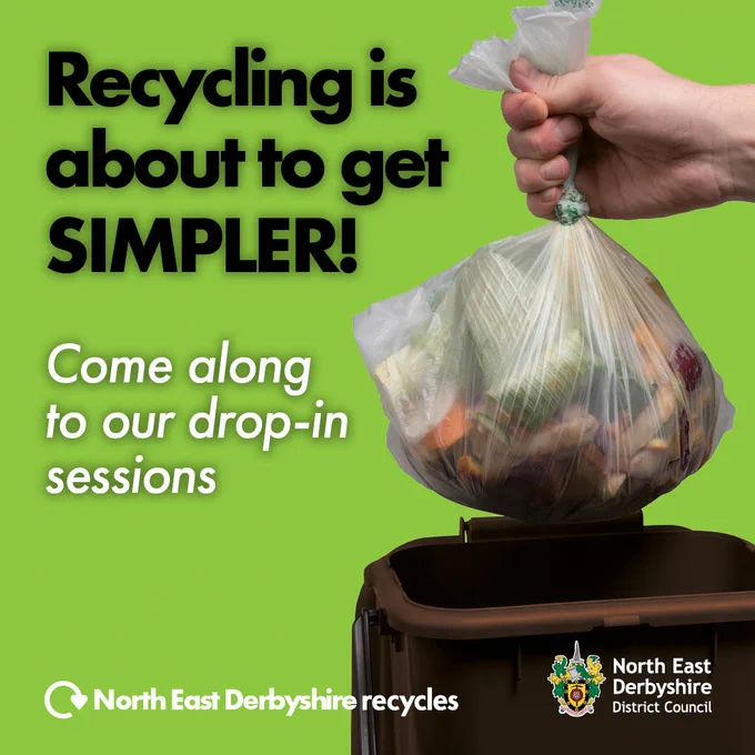 Hand placing a tied plastic bag into a brown bin. Text reads: "Recycling is about to get SIMPLER! Come along to our drop-in sessions." North East Derbyshire branding.