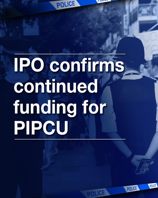 Image reads IPO confirms continued funding for PIPCU