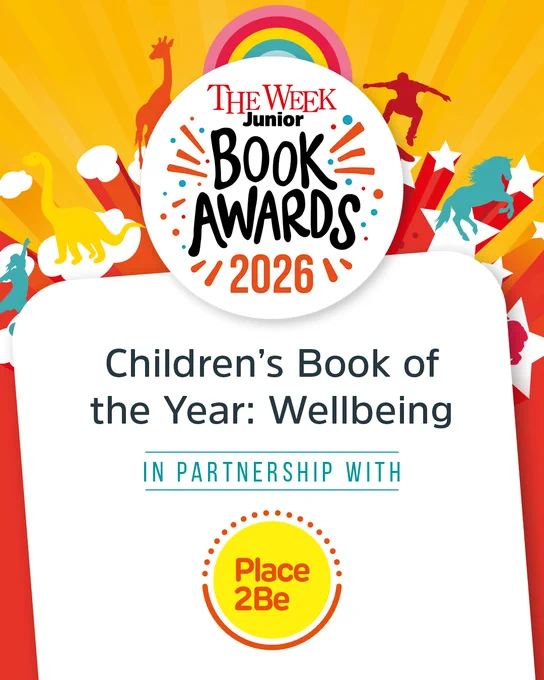 Poster for "The Week Junior Book Awards 2026" featuring the category "Children's Book of the Year: Wellbeing," in partnership with Place2Be. The background includes colorful silhouettes of a rainbow, stars, and animals.