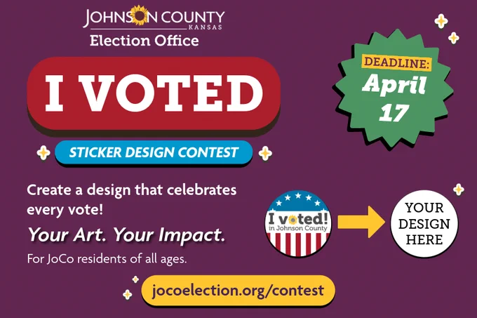 I Voted sticker design contest, Deadline April 17, Create a design that celebrates every vote! Your Art. Your Impact. For JoCo residents of all ages. jocoelection.org/contest
Graphic of I Voted in JoCo sticker, arrow, white circle with text 'your design here'