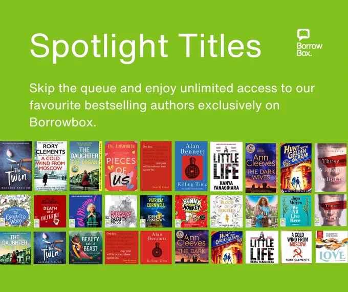 Green BorrowBox ad titled "Spotlight Titles" with text about unlimited access to bestselling authors. Features various colorful book covers at the bottom.