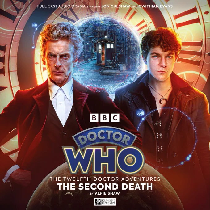 Soundsmyth Creative's cover artwork for Doctor Who: The Second Death, featuring the Twelfth Doctor, with big curly hair wearing a red velvet jacket, and Ash Wilton wearing a dark jacket, standing in front of the visual clockface spiral from Twelve's title sequence. The TARDIS is in the distance. 