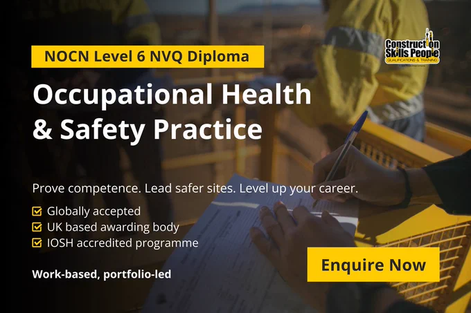 New NOCN Level 6 NVQ Diploma in Occupational Health & Safety Practice