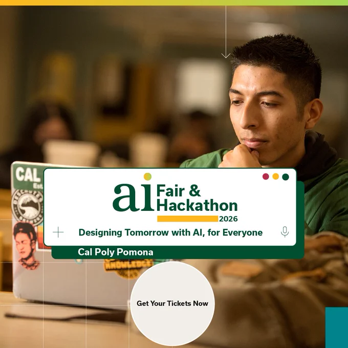 AI Fair and Hackathon at Cal Poly Pomona, Get Your Tickets Now
