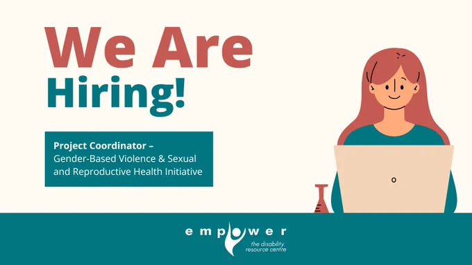 Graphic of a woman smiling at the laptop in front of her. Text reads We Are Hiring! Project Coordinator - Gender Based Violence & Secual and Reproductive Health Initiative. The Empower N L logo is centered at the bottom.