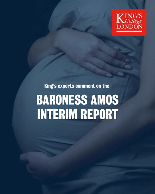 Text stating "King's experts comment on the Baroness Amos interim report" against a background of a pregnant person