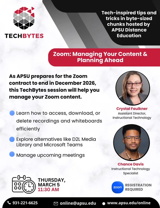 Graphic promoting an APSU TechBytes session focused on managing Zoom content and planning for alternatives. The session covers organizing recordings, managing meetings, and exploring tools like Microsoft Teams. Scheduled for March 5 at 11:30 a.m. with registration required.