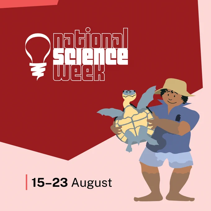 Text: National Science Week 15-23 August \n\nImage: Pink background with National Science Week cartoon character 