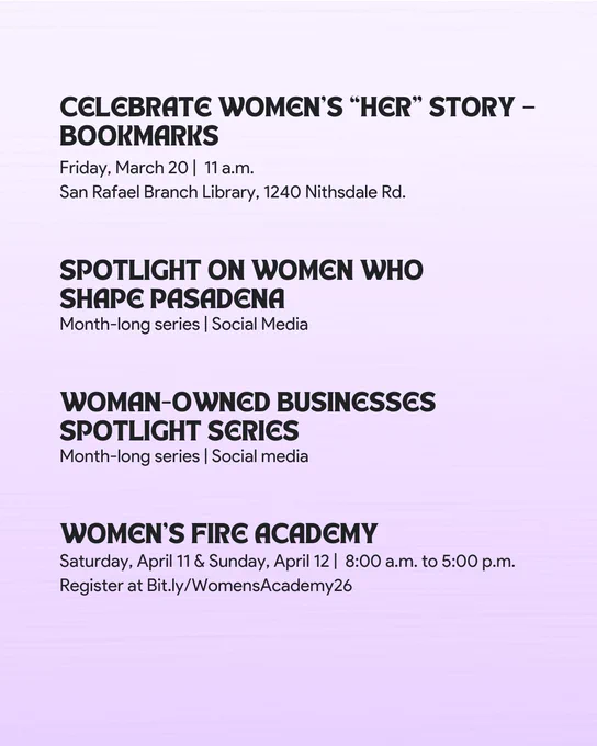 City of Pasadena Women’s History Month events list including bookmark activity at San Rafael Branch Library, women spotlight series, woman-owned business series, and Women’s Fire Academy dates.