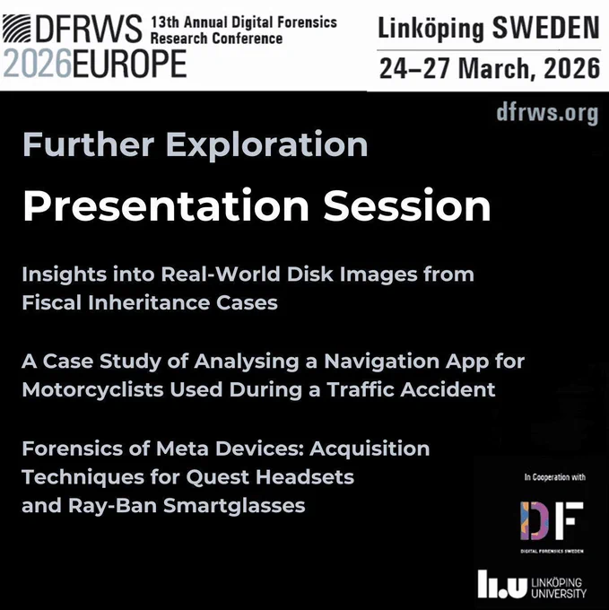 📜 DFRWS EU 2026 | Presentation on Thursday - Join us at the Linköping University (LiU) for our #DFRWSEU2026 Session.

👉 Program (Thurs): https://buff.ly/M6DZn2R
🧿 Register: https://buff.ly/O5gA8U6
