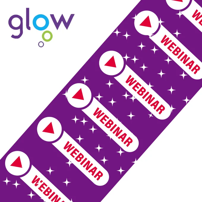 Purple diagonal banner with repeated white buttons labeled 'WEBINAR' and red play icons, featuring the colourful Glow logo in the corner.