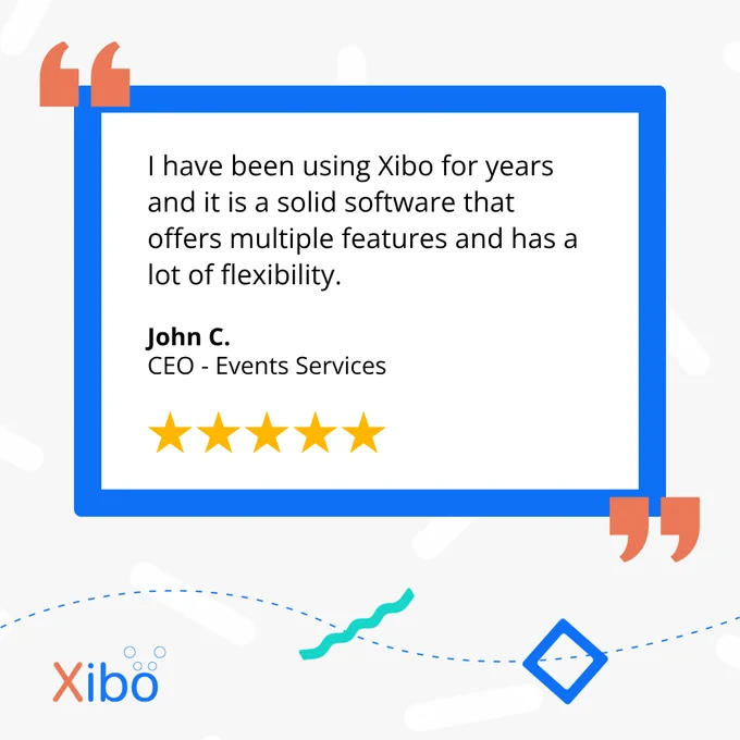 Xibo Digital Signage Review Testimonial Events