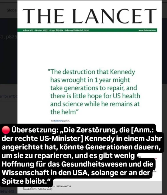 🔴 Übersetzung: „Die Zerstörung, die [Anm.: der rechte US-Minister] Kennedy in einem Jahr angerichtet hat, könnte Generationen dauern, um sie zu reparieren, und es gibt wenig Hoffnung für das Gesundheitswesen und die Wissenschaft in den USA, solange er an der Spitze bleibt.“