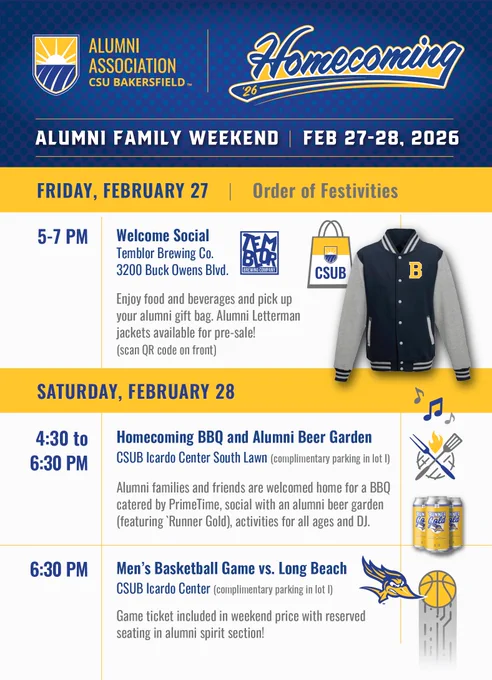 The image is an event flyer for the "Alumni Family Weekend" at CSU Bakersfield, scheduled for February 27-28, 2026. It outlines the schedule, including a welcome social at Temblor Brewing Co., a BBQ and alumni beer garden at CSUB Icardo Center South Lawn, and a men's basketball game against Long Beach at CSUB Icardo Center. The flyer includes the university's branding, event timings, and logos.