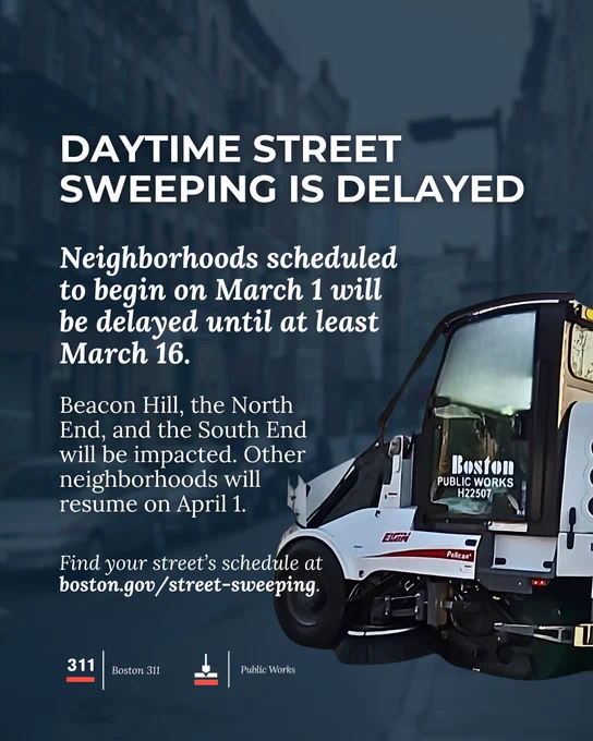 Boston announces delay of daytime street sweeping in Beacon Hill, North End, and South End until March 16, with other areas resuming April 1.