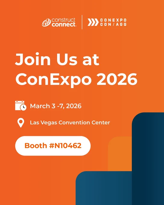 Orange and blue promotional graphic for ConExpo 2026, hosted by Construct Connect and CONEXPO-CON/AGG. Text details event dates, March 3-7, 2026, at Las Vegas Convention Center. Booth #N10462 is highlighted.