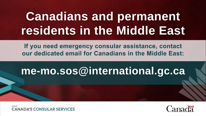On a red background, the text reads: "Canadians and permanent residents in the Middle East. If you need emergency consular assistance, contact our dedicated email for Canadians in the Middle East: me-mo.sos@international.gc.ca". 
Logos: Canada's Consular Services and Canada wordmark.