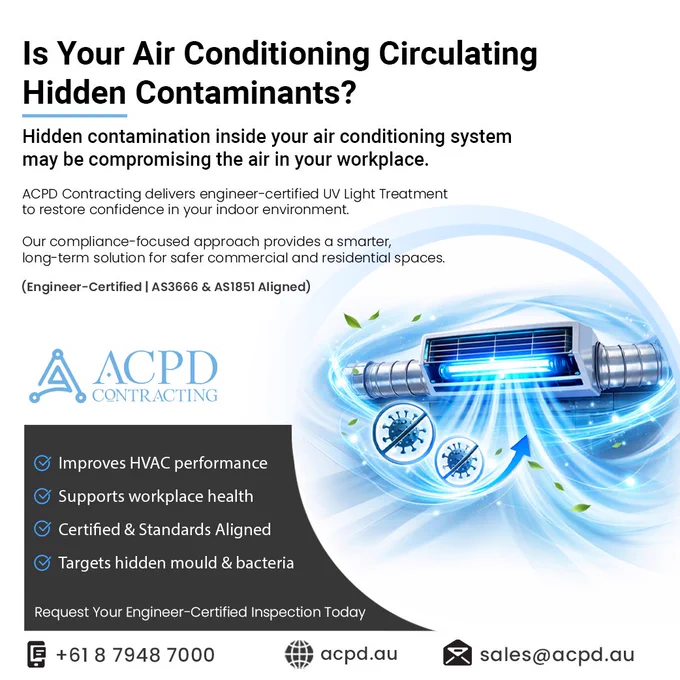 Is Your Air Conditioning Circulating Hidden Contaminants?

Microbial growth inside HVAC systems can impact indoor air quality, efficiency and workplace health.

Over time, mould, bacteria and biofilm develop deep within air conditioning units — often unseen, but continuously circulating through indoor spaces. Poor indoor air quality can affect comfort, respiratory health and overall system performance.

ACPD Contracting provides professional, engineer-certified UV Light Treatment for Air Purification, designed to target contamination at the source.

✔ Comprehensive indoor air quality inspection
✔ Microbial risk assessment
✔ High-output UV germicidal treatment
✔ Performance validation
✔ Chartered Engineer certified reporting
✔ Aligned with AS/NZS 3666 and AS 1851

Cleaner systems operate more efficiently, reduce mechanical strain and support healthier indoor environments for staff and occupants.

Request Your Engineer-Certified Inspection and Gain Confidence in Your Indoor Air.
