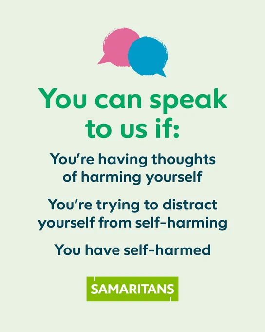 You can speak to us if:

You're having thoughts of harming yourself.

You're trying to distract yourself from self-harming. 

You have self-harmed. 