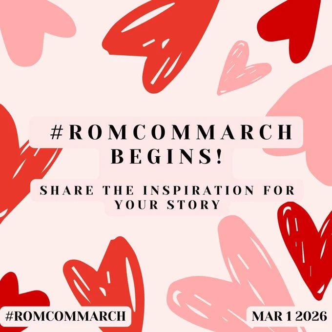 "#RomComMarch begins! Share the inspiration for your story" in black uppercase letters. The background is pale pink with red and pink scribbled hearts.