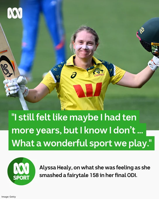 Alyssa Healy raises her bat and helmet, with her quote, which reads: "I still felt like maybe I had ten more years, but I know I don’t … What a wonderful sport we play."