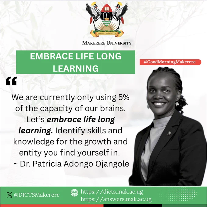 After a successful graduation week, one key thing remains, we must be life-long learners.

Dr. Patricia Ojangole:
"We are currently only using 5% of the capacity of our brains. Let’s embrace life long learning."
As you #BuildForTheFuture life long learning is key.

Good morning.