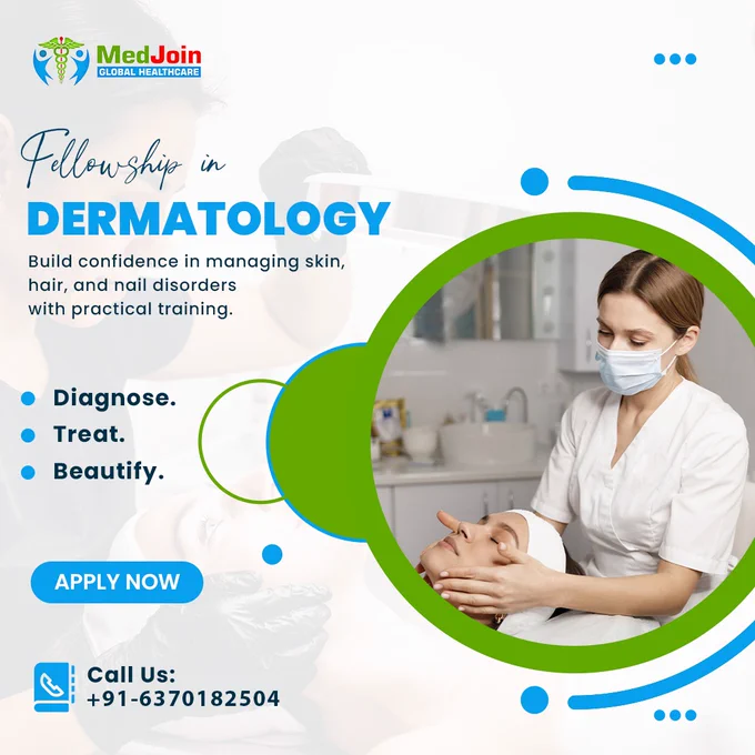 Upgrade Your Medical Career with a Fellowship in Dermatology

Step into the world of clinical and aesthetic dermatology with advanced training designed for modern practitioners. Gain in-depth knowledge of skin disorders, cosmetic procedures, and evidence-based treatments.

✔ Clinical Dermatology
✔ Aesthetic Procedures
✔ Practical Case-Based Learning
✔ Certification for Career Advancement

Enhance your expertise. Elevate your practice. Transform patient care.

Enroll Now & Specialize in Skin Health.

#MedJoin #MedJoinGlobal #MDCityHospital #JashHospital #ResearchCentre #FellowshipProgram #FellowshipinDermatology #Dermatology #SkinCare #MBBS #MD #Doctors

To know more:

📞 Call:  91-6370182504
📧 Email: info@medjoinhealthcare.in
🌐 Website: https://www.medjoinhealthcare.in/courses/fellowship-in-dermatology